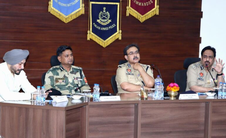 SPL DGP ARPIT SHUKLA CALLS FOR GREATER SYNERGY BETWEEN PUNJAB POLICE, BSF & CENTRAL AGENCIES TO ENSURE FREE AND FAIR PARLIAMENTARY ELECTIONS